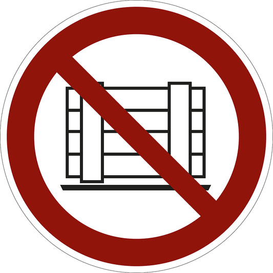 Prohibition sign, placing and storing items prohibited, pack of 10, film, Ø 200 mm.