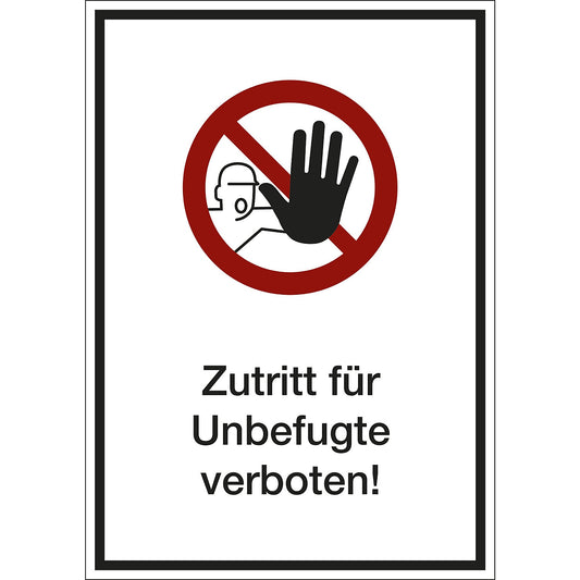 Additional combination sign with text for prohibition signs, no access for unauthorised persons, pack of 10, film, LxHxD 210 x 297 x 0.1 mm.